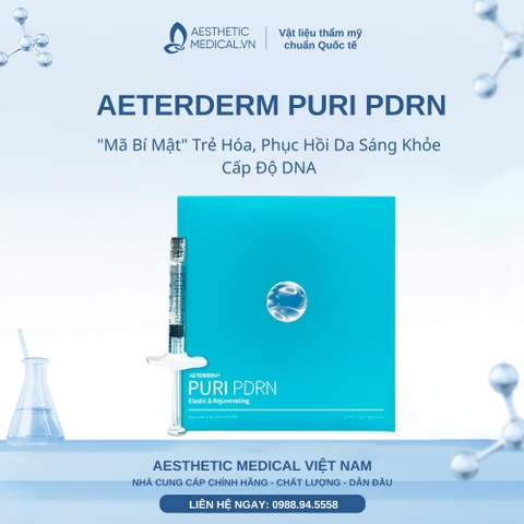 AETERDERM PURI PDRN – "Mã Bí Mật" Trẻ Hóa, Phục Hồi Da Sáng Khỏe Cấp Độ DNA