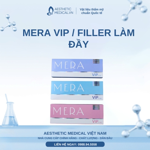 MERA VIP / FILLER LÀM ĐẦY