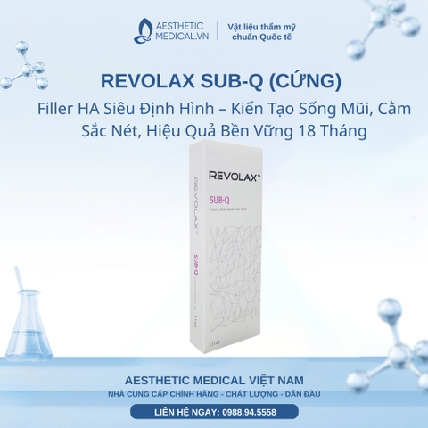 REVOLAX SUB-Q (CỨNG): Filler HA Siêu Định Hình – Kiến Tạo Sống Mũi, Cằm Sắc Nét, Hiệu Quả Bền Vững 18 Tháng