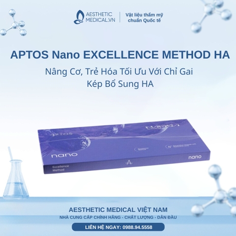 APTOS Nano EXCELLENCE METHOD HA: Nâng Cơ, Trẻ Hóa Tối Ưu Với Chỉ Gai Kép Bổ Sung HA