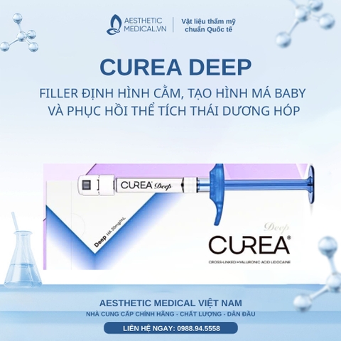 CUREA DEEP / FILLER ĐỊNH HÌNH CẰM, TẠO HÌNH MÁ BABY VÀ PHỤC HỒI THỂ TÍCH THÁI DƯƠNG HÓP