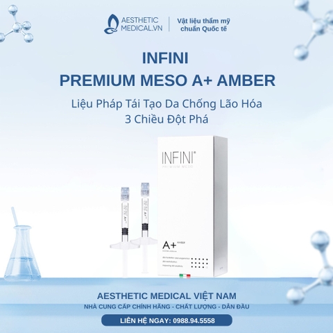 INFINI PREMIUM MESO A+ AMBER: Liệu Pháp Tái Tạo Da Chống Lão Hóa 3 Chiều Đột Phá
