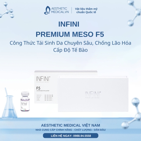 INFINI PREMIUM MESO F5: Công Thức Tái Sinh Da Chuyên Sâu, Chống Lão Hóa Cấp Độ Tế Bào