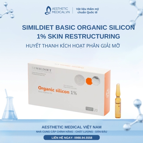 SIMILDIET BASIC ORGANIC SILICON 1% SKIN RESTRUCTURING / HUYẾT THANH KÍCH HOẠT PHÂN GIẢI MỠ