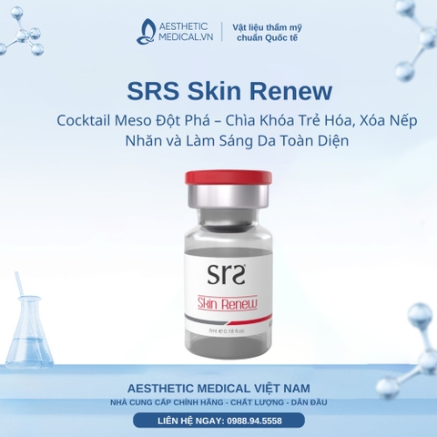 SRS Skin Renew: Cocktail Meso Đột Phá – Chìa Khóa Trẻ Hóa, Xóa Nếp Nhăn và Làm Sáng Da Toàn Diện
