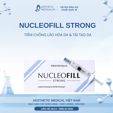 NUCLEOFILL STRONG / TIÊM CHỐNG LÃO HÓA DA & TÁI TẠO DA