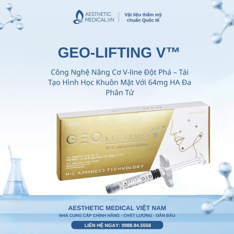 GEO-LIFTING V™: Công Nghệ Nâng Cơ V-line Đột Phá – Tái Tạo Hình Học Khuôn Mặt Với 64mg HA Đa Phân Tử