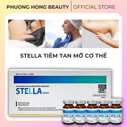 STELLA / TIÊM TAN MỠ CƠ THỂ ( TAN MỠ CỤC BỘ TẠI CÁC VÙNG NHƯ BỤNG, TAY, ĐÙI VÀ NỌNG, CẰM
