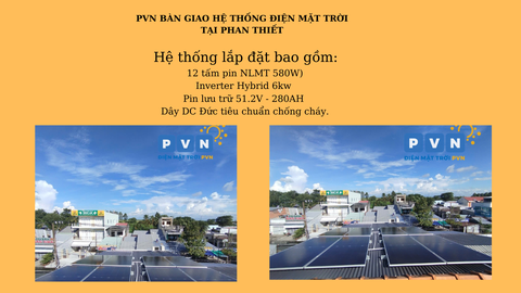 PVN BÀN GIAO HỆ ĐIỆN MẶT TRỜI HYBRID 6KWP + LƯU TRỮ TẠI PHAN THIẾT