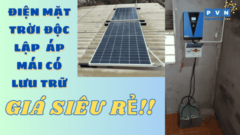 Hệ thống điện mặt trời độc lập mini giá rẻ
