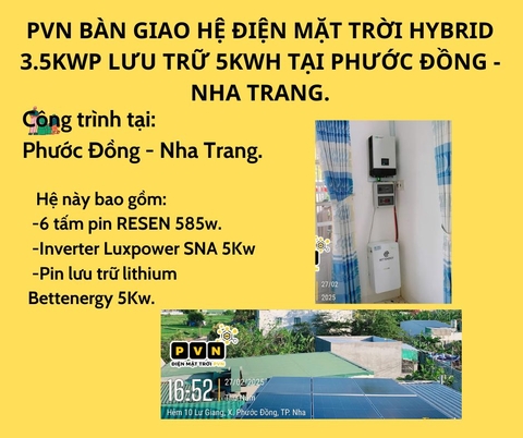 PVN BÀN GIAO HỆ ĐIỆN MẶT TRỜI HYBRID 3.5KWP LƯU TRỮ 5KWH TẠI PHƯỚC ĐỒNG - NHA TRANG