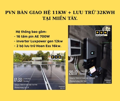 PVN BÀN GIAO HỆ 11KW + LƯU TRỮ 32KWH TẠI MIỀN TÂY.
