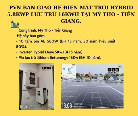 PVN BÀN GIAO HỆ ĐIỆN MẶT TRỜI HYBRID 5.8KWP LƯU TRỮ 16KWH TẠI MỸ THO - TIỀN GIANG