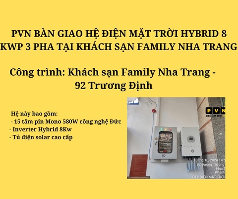 PVN BÀN GIAO HỆ ĐIỆN MẶT TRỜI HYBRID 8 KWP 3 PHA TẠI KHÁCH SẠN FAMILY NHA TRANG