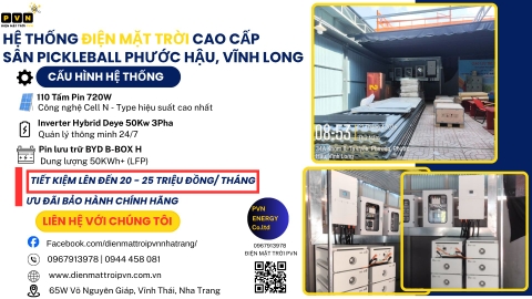 PVN BÀN GIAO HỆ THỐNG ĐIỆN MẶT TRỜI HYBRID 79,2 KWP CAO CẤP CHO SÂN PICKLEBALL