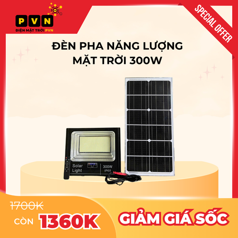 Đèn pha năng lượng mặt trời 300w - Sáng suốt Đêm