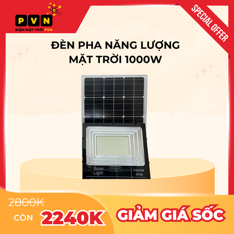 Đèn Pha Năng Lượng Mặt Trời 1000W - Sáng Suốt Đêm