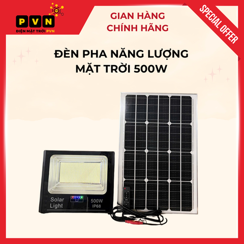 Đèn Pha Năng Lượng Mặt Trời 500W - Sáng Suốt Đêm