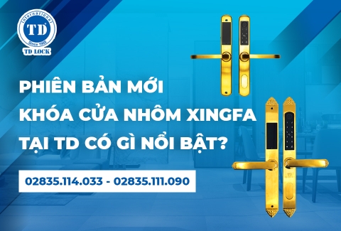 NHỮNG ĐIỂM KHÁC BIỆT GIỮA KHÓA ĐIỆN TỬ CỬA NHÔM PHIÊN BẢN CŨ VÀ MỚI