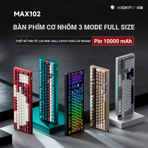 Bàn phím Weikav Max102 - Bàn phím nhôm 3 mode