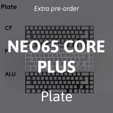 [Extra] Neo65 Core Plus Plate