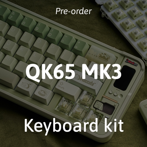 [Pre-order] QK65 MK3 keyboard kit