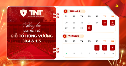 THÔNG BÁO LỊCH NGHỈ LỄ GIỖ TỔ HÙNG VƯƠNG - 30/04 & 01/05
