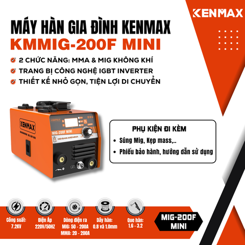 Máy hàn MIG GIA ĐÌNH KENMAX | MIG-200F MINI