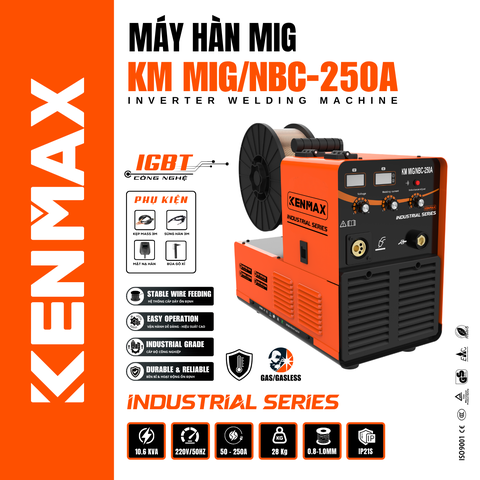 MÁY HÀN MIG KENMAX KM MIG/NBC-250A (INDUSTRIAL SERIES)