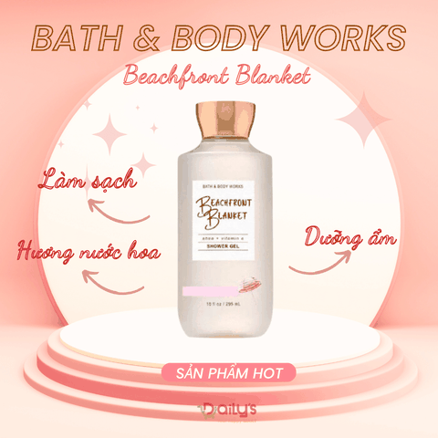 BATH & BODY WORKS Sữa tắm Beachfront Blanker Bath