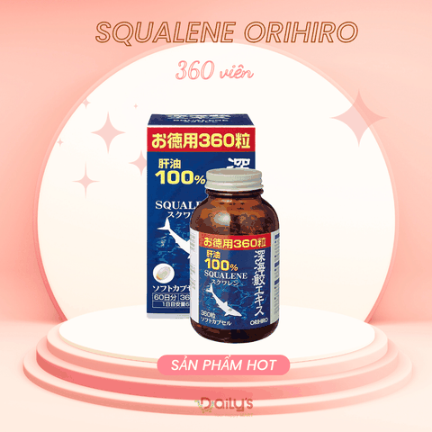SQUALENE ORIHIRO Viên uống dầu gan cá mập (360 viên)