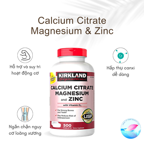 Viên uống bổ xương Khớp Kirkland Calcium Citrate Magnesium And Zinc Lọ 500 Viên của Mỹ