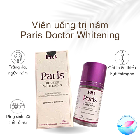 Viên uống trắng da trị nám Paris Doctor Whitening