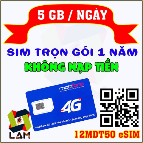 eSIM Online Không Cần Ship - Sim 4G Mobifone 5GB 1 Ngày - Trọn gói 12 Tháng KHÔNG NẠP TIỀN (12MDT50 12FD50)