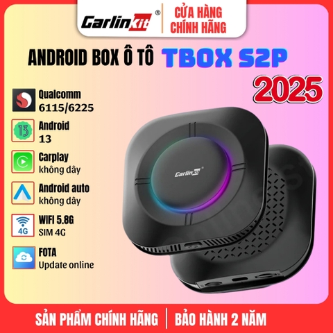 Android Box Ô tô Carlinkit Tbox S2P, Android 13, Qualcomm 6225/6115, Ram 4GB/8GB, Rom 64GB/128GB