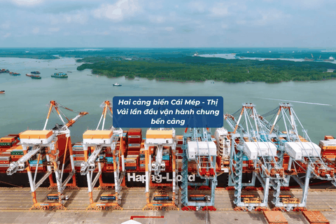 Hai Cảng Biển Cái Mép - Thị Vải Lần Đầu Vận Hành Chung Bến Cảng