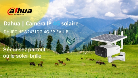 Dahua ra mắt Camera mạng năng lượng mặt trời 4G