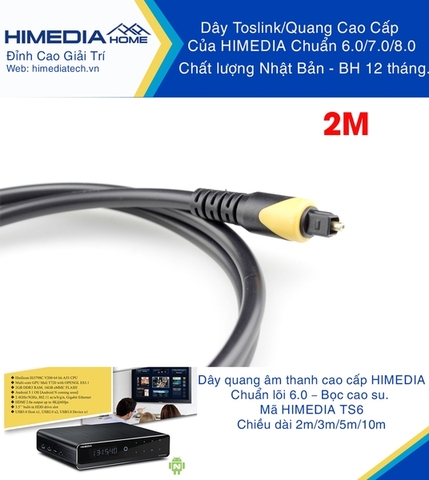 Dây Cáp Quang Âm Thanh Toslink HIMEDIA HOME 6.0 (2M)
