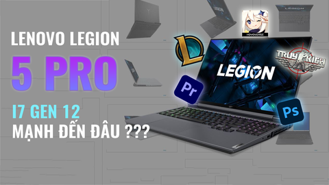 Review Lenovo Legion 5 Pro: Quái thú Laptop Gaming đến từ Lenovo!!!