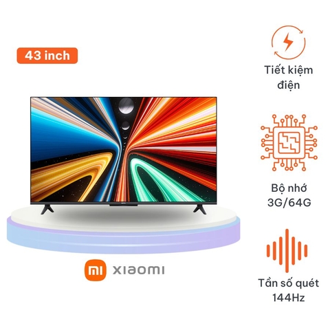 Tivi Xiaomi Redmi A Pro 43 inch model 2025 Ram 3/64GB Tiết Kiệm Điện - bản nội địa