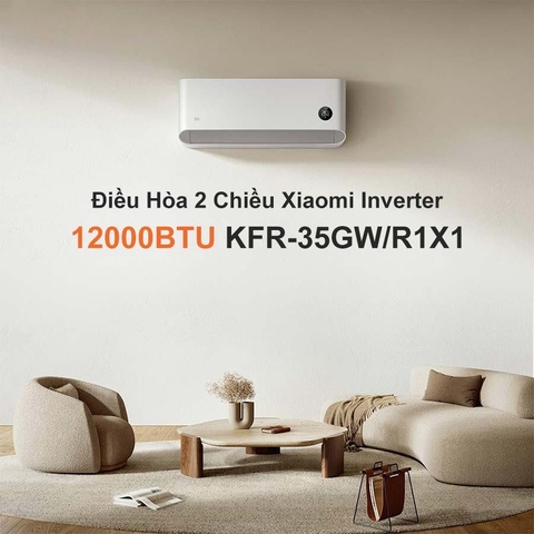 Điều hoà (máy lạnh) 2 chiều Xiaomi Mijia Inverter R1X1 – KFR-35GW/12000 BTU