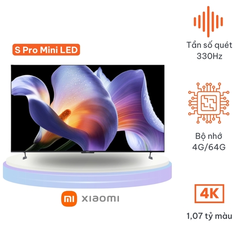 Tivi Xiaomi S Pro 85 Mini LED 85 inch 2026 L85MC-SP – Màn 4K, tần số 330Hz, Độ sáng 5200nits,viền siêu mỏng