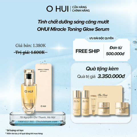 Tinh chất dưỡng sáng căng mướt OHUI Miracle Toning Glow Serum