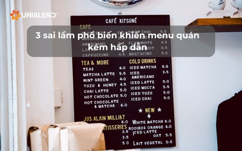 3 sai lầm phổ biến khiến menu quán kém hấp dẫn