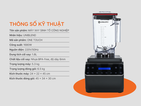 Máy xay sinh tố công nghiệp Uniblend One Touch