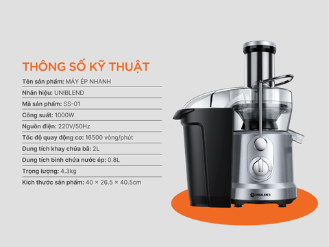 Máy ép trái cây Uniblend SS-01 Máy ép nhanh, ép khỏe, ép kiệt