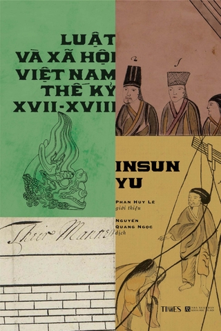 Luật Và Xã Hội Việt Nam Thế Kỷ XVII, XVII - Phỏng Vấn Tác Giả Insun Ju