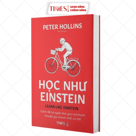 Sách - Học Như EINSTEIN- Cách để rút ngắn thời gian trở thành chuyên gia nhanh nhất có thể