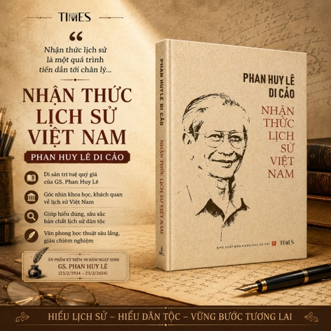 Sách - Phan Huy Lê Di Cảo: Nhận Thức Lịch Sử Việt Nam (Ấn phẩm kỉ niệm 90 năm ngày sinh GS. Phan Huy Lê (23/2/1934 - 23/2/2024)