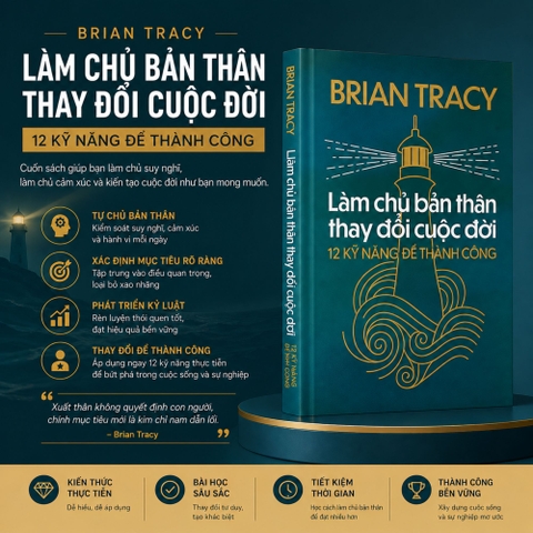 Sách - Làm Chủ Bản Thân Thay Đổi Cuộc Đời : 12 kỹ năng để thành công